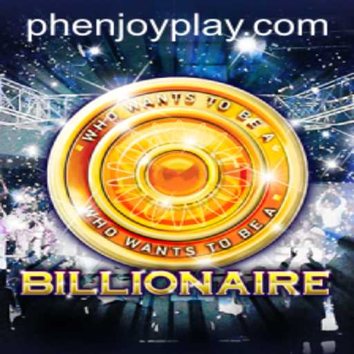 Exploring the Intricacies of 'Billionaire': A Deep Dive into PHENJOY's Popular Game