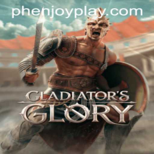 GladiatorsGlory: Unveiling Epic Battles and Strategies with PHENJOY